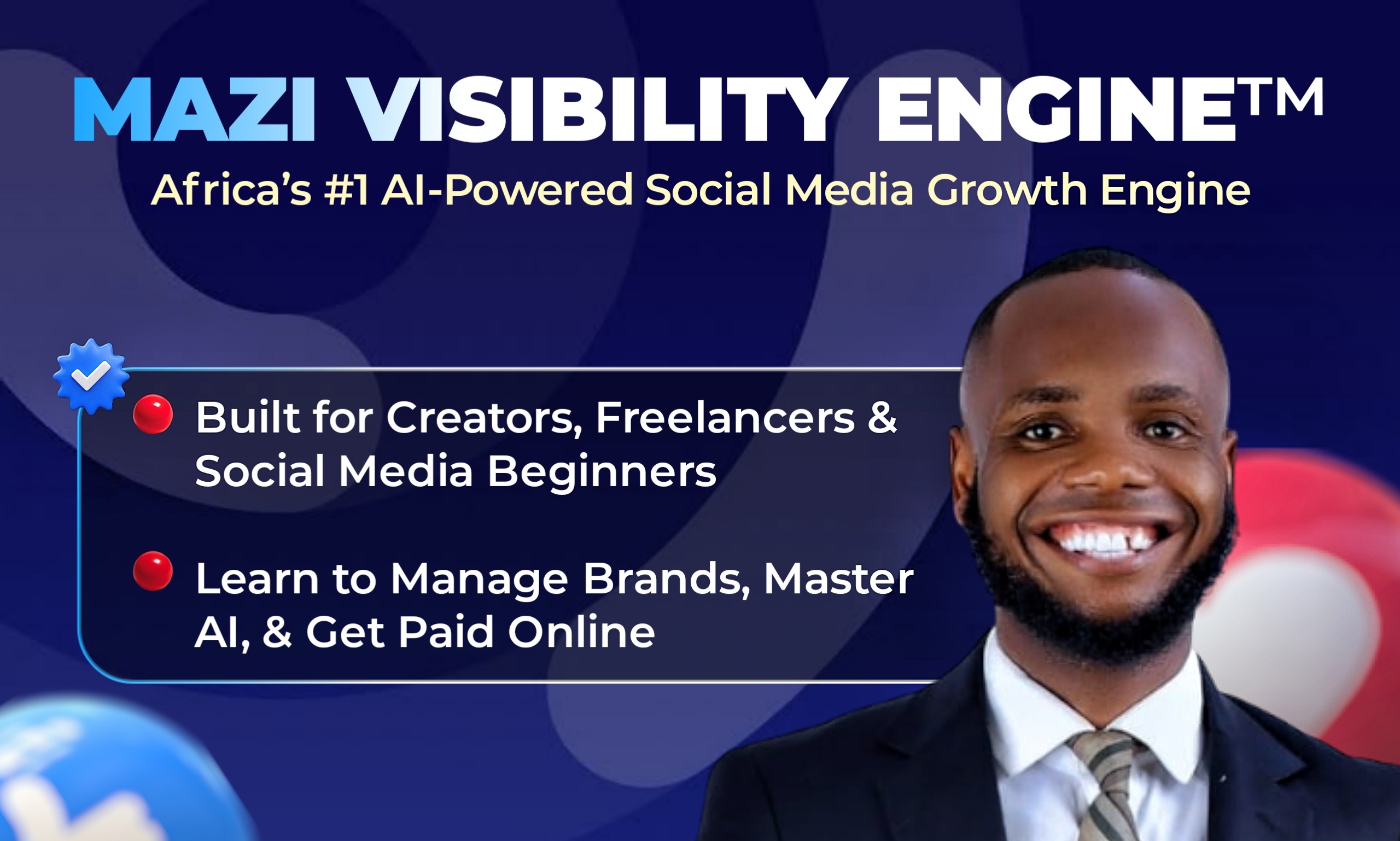 Mazi Visibility Engine™ AI-Powered Social Media Growth & Management Mentorship.